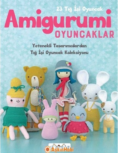 Amigurumi Oyuncaklar Kitabı